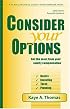 Consider Your Options: Get the Most from Your Equity Compensation, 2005 Edition