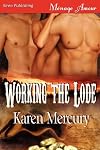 Working the Lode