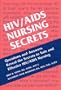 HIV/AIDS Nursing Secrets, 1e