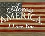 Across America, I Love You