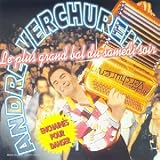Revue André Verchuren  / Le Plus Grand Bal Du Samedi Soir