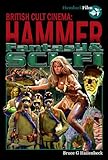 Hammer Fantasy & Sci-Fi (British Cult Cinema)