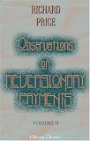 Observations on Reversionary Payments; on Schemes for Providing Annuities for Widows, and for Persons in Old Age; on the Method of Calculating the ... on Lives; and on the National Debt: Volume 2