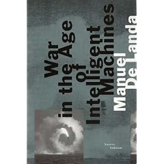 War in the Age of Intelligent Machines