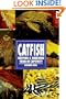 Catfish: Keeping & Breeding Them in Captivity