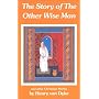 The Story of the Other Wise Man: And Other Christmas Stories