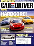 Car and Driver - March 2007: Sports Cars, Trucks, & Much More!
