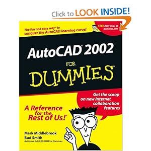 AutoCAD 2002 for Dummies by Mark Middlebrook and Bud E. Smith