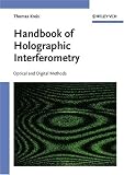 Handbook of Holographic Interferometry. Optical and Digital Methods