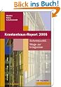 Krankenhaus-Report 2005. Schwerpunkt: Wege zur Integration