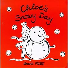 Chloe The Cat Snowy Day (Chloe's Weather Board Books)