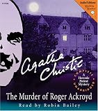 The Murder of Roger Ackroyd: A Hercule Poirot Mystery