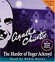 The Murder of Roger Ackroyd: A Hercule Poirot Mystery