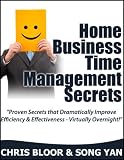 510RUciYq9L. SL160  Home Business Time Management Secrets Reviews