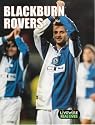 Livewire: Real Lives Blackburn Rovers: (Livewire Real Lives): Real Lives