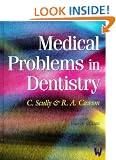 Medical Problems in Dentistry
