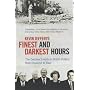 Finest and Darkest Hours: The Decisive Events in British Politics, from Churchhill to Blair