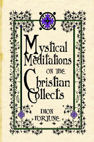 Mystical Meditations on the Christian Collects under Anglican in The Books Store