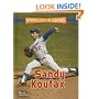 Sandy Koufax (Sports Heroes and Legends)