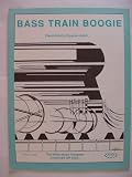 Bass Train Boogie Piano Solo (W.M.Co. 11324)