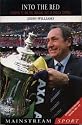 Into the Red: Liverpool FC and the Changing Face of English Football (Mainstream Sport)