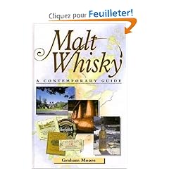 Malt Whisky: A Contemporary Guide