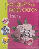 Bouquets de fête en papier crépon