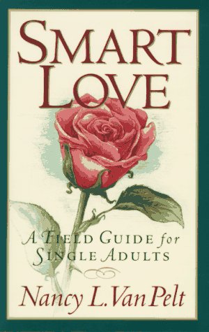 a field guide to love for single adults