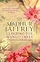 Climbing the Mango Trees: A Memoir of a Childhood in India