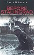 Before Stalingrad: Hitler's Invasion of Russia 1941 (Battles & Campaigns)
