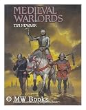 Produkt-Bild: Medieval Warlords / Tim Newark ; Colour Illustrations by Angus McBride