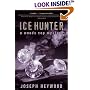 Ice Hunter: A Woods Cop Mystery (Woods Cop Mysteries)