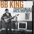 B.B. King - Original Greatest Hits by B.B. King
