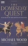 The Domesday Quest: In Search of the Roots of England
