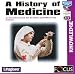 A History Of Medicine