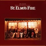 St. ElmoS Fire - Music From The Original Motion Picture Soundtrack