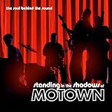 Standing in the Shadows of Motown