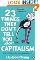 23 Things They Don't Tell You About Capitalism