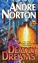 Deadly Dreams (Baen Science Fiction)