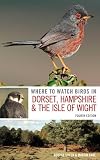 Where to Watch Birds in Dorset, Hampshire and the Isle of Wight