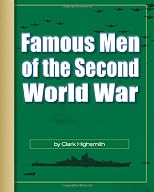 Famous Men of the Second World War