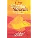 Our Singular Strengths: Meditations for Librarians