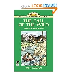 The Call of the Wild: Adapted for Young Readers