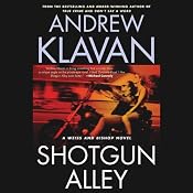 Shotgun Alley | [Andrew Klavan]