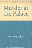 Murder at the palace