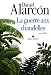 Guerre Aux Chandelles (La) (Collections Litterature)