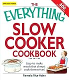 The Everything Slow Cooker Cookbook: Easy-to-make meals that almost cook themselves! (Everything Series)