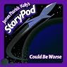 Could Be Worse | James Patrick Kelly
