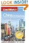 Live & Work in China: The Most Accurate, Practical and Comprehensive Guide to Living and Working In China