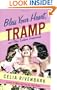 Bless Your Heart, Tramp: And Other Southern Endearments